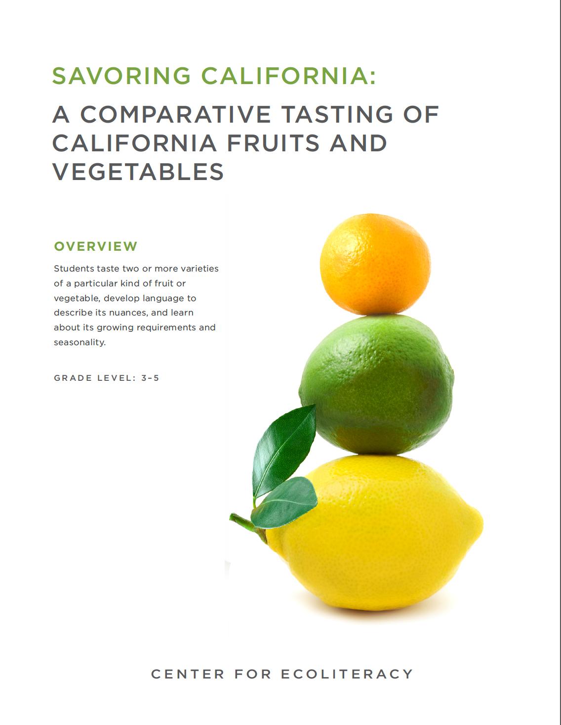 Savoring California: A Comparative Tasting of California Fruits and Vegetables cover